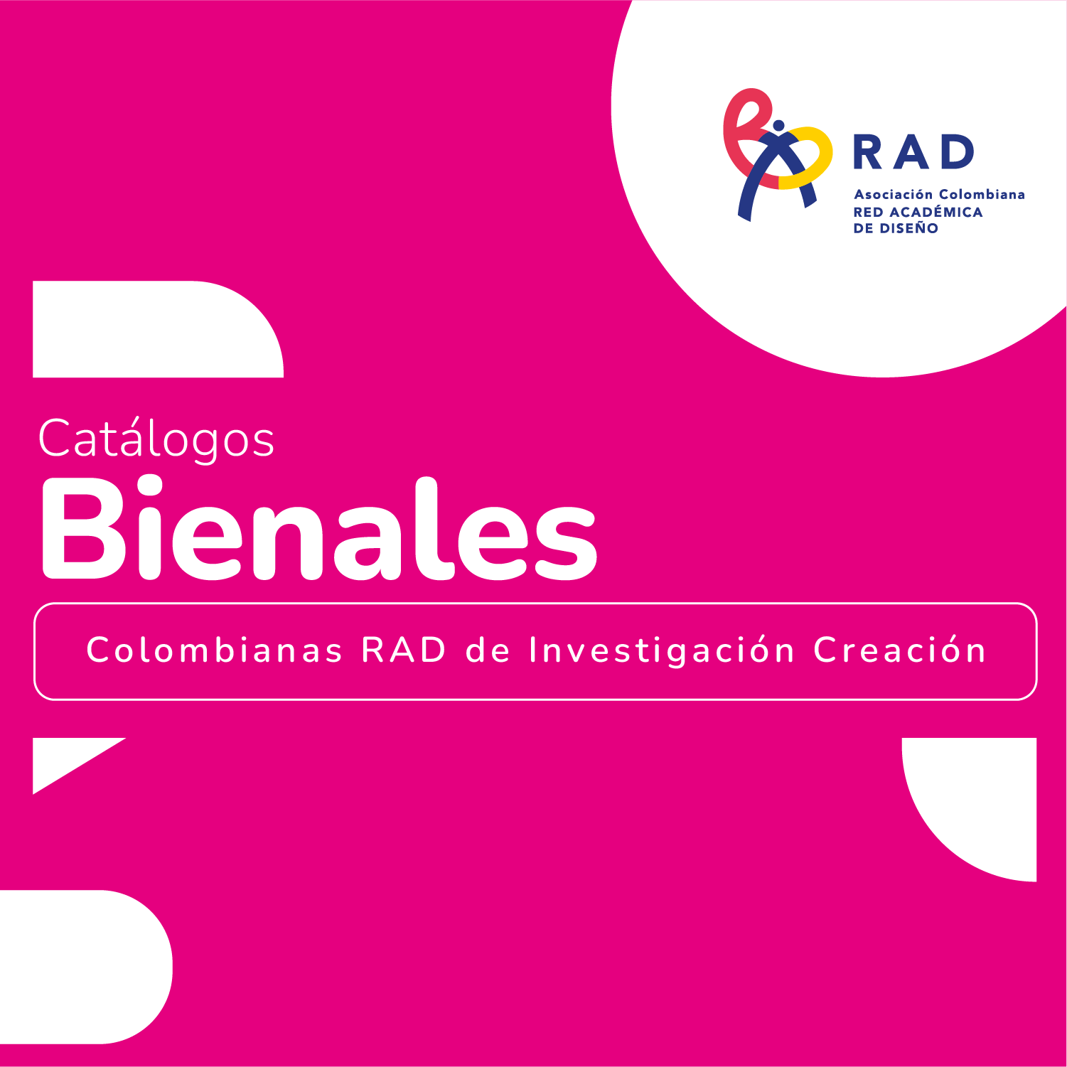 Catálogos Bienal RAD