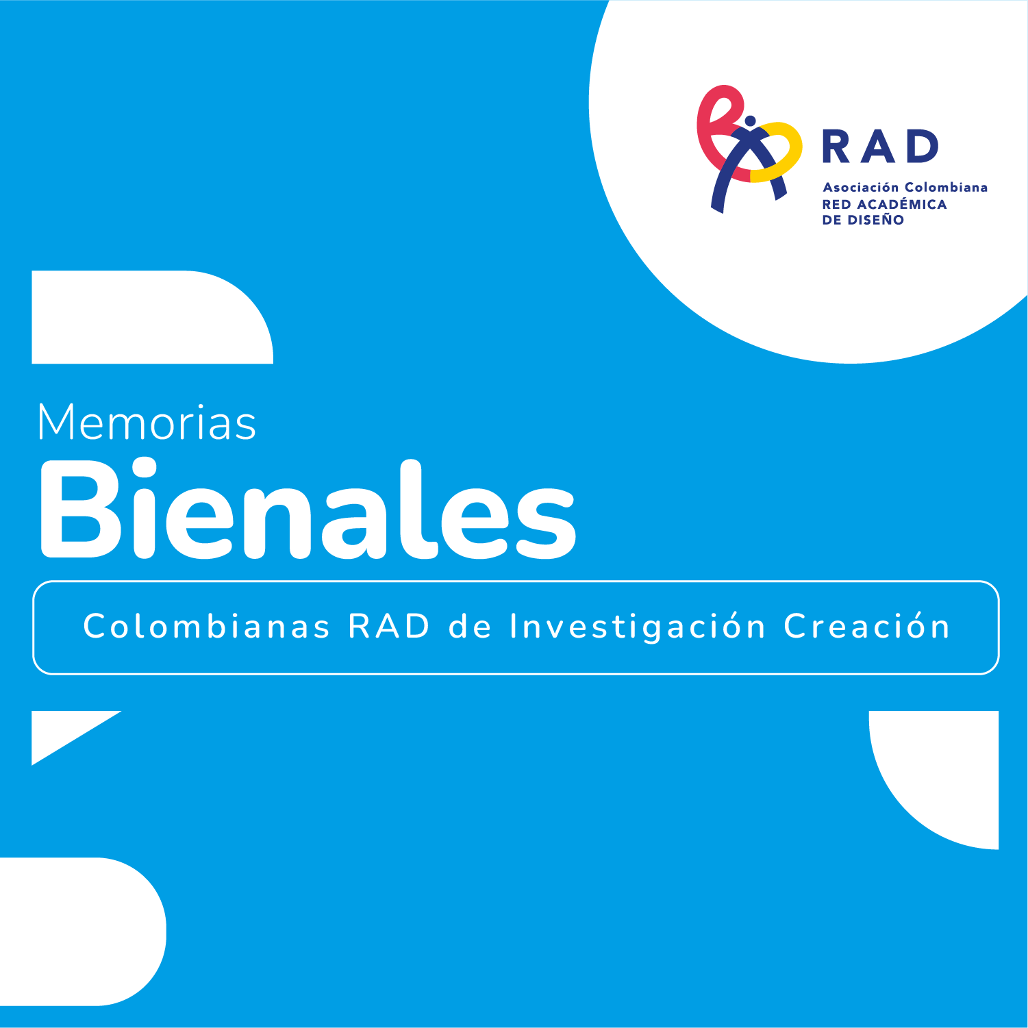 Memorias Bienal RAD
